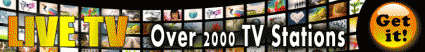 LIVE TV over 2000 tv stations on your pc - get tv by downloading now
